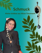 Schmuck  Kleine Schätze aus Alices Traumwelt